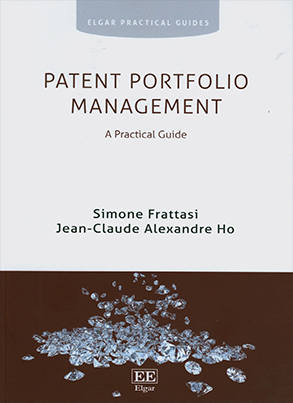 Patent Portfolio Management: а Practical Guide/ head of Global IP S. Frattasi